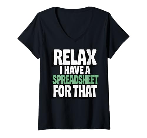 Damen Relax I Have A Spreadsheet for That Tabellenkalkulation T-Shirt mit V-Ausschnitt Damen Relax I Have A Spreadsheet for That Tabellenkalkulation T-Shirt mit V-Ausschnitt von Buchhalter Buchführer Datenanalyst