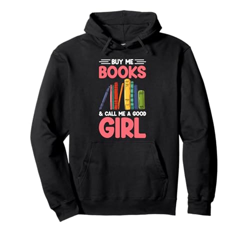 Buy ME Books & Call ME A Good Girl Buchliebhaberin Pullover Hoodie Buy ME Books & Call ME A Good Girl Buchliebhaberin Pullover Hoodie von Buchliebhaber