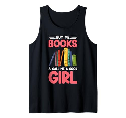 Buy ME Books & Call ME A Good Girl Buchliebhaberin Tank Top Buy ME Books & Call ME A Good Girl Buchliebhaberin Tank Top von Buchliebhaber
