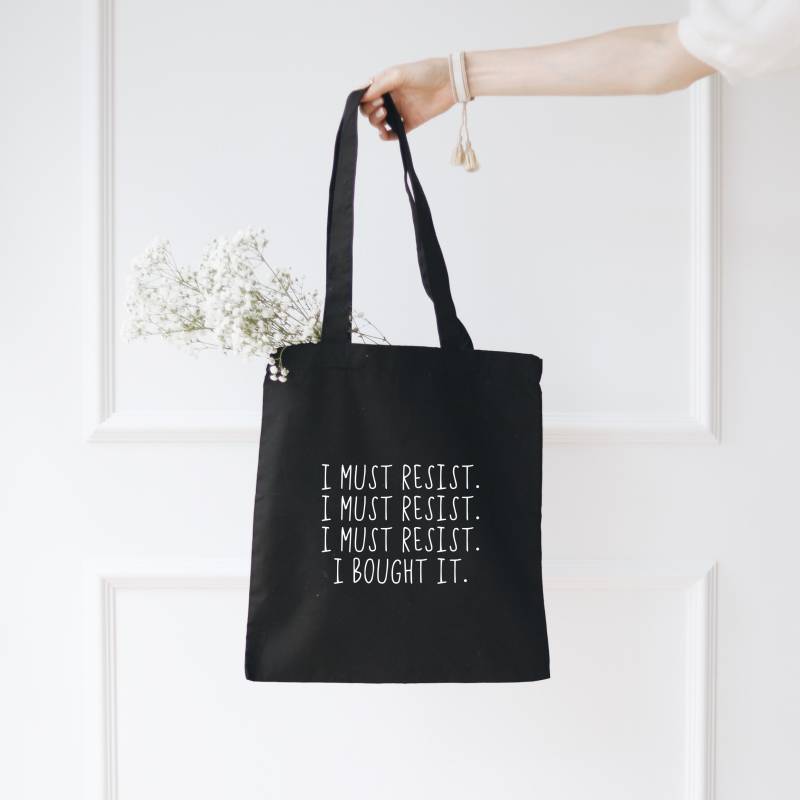 Stoffbeutel I Resist, Bought Schwarz | Einkaufstasche Geschenk Freundin Mama Stofftasche Nachhaltig von Buchstabenkult