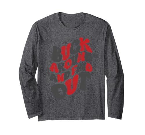Buck Around and Find Out Lustige Ohio Karte Vintage Erwachsene Kinder Langarmshirt Buck Around and Find Out Lustige Ohio Karte Vintage Erwachsene Kinder Langarmshirt von Buck Around and Find Out Apparel
