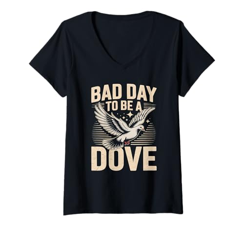 Damen Bad Day to Be a Dove Bird Hunting Zitat für Outdoorsmen T-Shirt mit V-Ausschnitt Damen Bad Day to Be a Dove Bird Hunting Zitat für Outdoorsmen T-Shirt mit V-Ausschnitt von Buckshot Humor Co