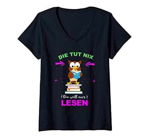 Damen Tut Nix Will Nur Bücher Lesen - Lesekatze Eule Bücherwurm T-Shirt mit V-Ausschnitt von Bücher Lesen Buch Leseratte Designs