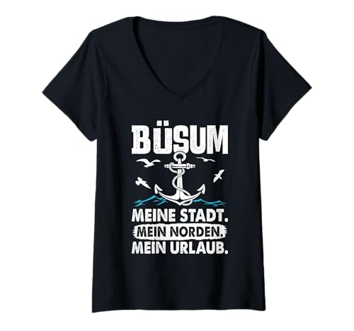 Damen BÜSUM Meine Stadt Mein Norden Mein Urlaub Lustig Nordsee T-Shirt mit V-Ausschnitt von Büsumer Geschenk Nordsee Shirt Büsum Wattenmeer
