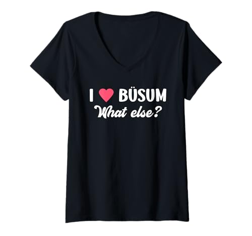 Damen BÜSUM WATT SONST? Nordsee Urlaub Lustiges Büsumer T-Shirt mit V-Ausschnitt von Büsumer Geschenk Nordsee Shirt Büsum Wattenmeer