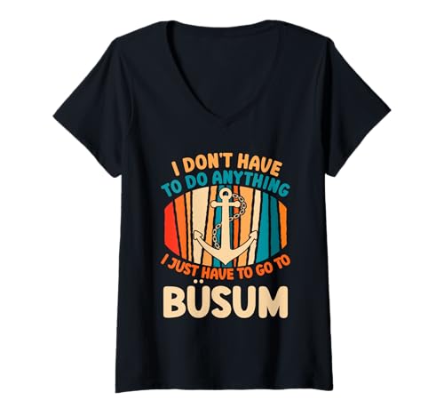 Damen Büsumer MUSS GAR NIX MUSS NUR NACH BÜSUM Retro Nordsee T-Shirt mit V-Ausschnitt von Büsumer Geschenk Nordsee Shirt Büsum Wattenmeer