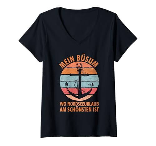 Damen Büsumer Mein BÜSUM WO NORDSEE Urlaub AM SCHÖNSTEN Büsum T-Shirt mit V-Ausschnitt von Büsumer Geschenk Nordsee Shirt Büsum Wattenmeer