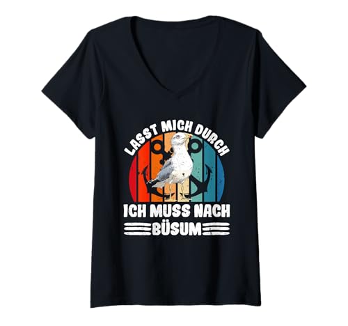 Damen Nordsee LASST Mich DURCH MUSS NACH BÜSUM Lustig Wattenmeer T-Shirt mit V-Ausschnitt von Büsumer Geschenk Nordsee Shirt Büsum Wattenmeer