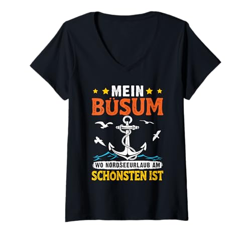 Damen Nordsee Mein BÜSUM WO NORDSEE Urlaub AM SCHÖNSTEN Büsum T-Shirt mit V-Ausschnitt von Büsumer Geschenk Nordsee Shirt Büsum Wattenmeer