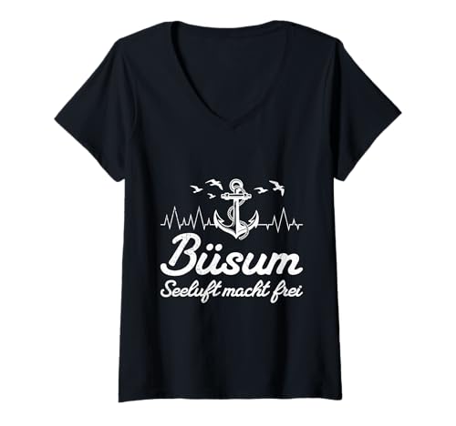 Damen Nordsee Urlaub BÜSUM SEELUFT Macht FREI Lustig Büsumer T-Shirt mit V-Ausschnitt von Büsumer Geschenk Nordsee Shirt Büsum Wattenmeer