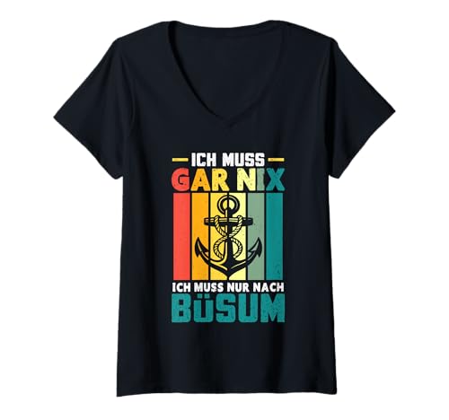 Damen Nordsee Urlaub MUSS GAR NIX MUSS NUR NACH BÜSUM Wattenmeer T-Shirt mit V-Ausschnitt von Büsumer Geschenk Nordsee Shirt Büsum Wattenmeer