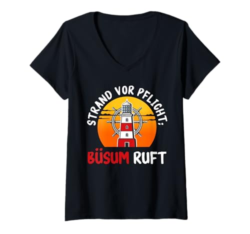 Damen Nordsee Urlaub Strand VOR Pflicht BÜSUM Ruft Büsumer T-Shirt mit V-Ausschnitt von Büsumer Geschenk Nordsee Shirt Büsum Wattenmeer