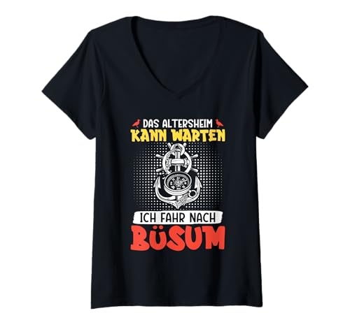 Damen Opa ALTERSHEIM KANN WARTEN MUSS NACH BÜSUM Lustig Nordsee T-Shirt mit V-Ausschnitt von Büsumer Geschenk Nordsee Shirt Büsum Wattenmeer