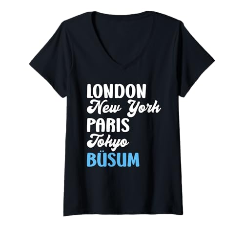 Damen Wattenmeer London New York Paris BÜSUM Lustig Nordsee T-Shirt mit V-Ausschnitt von Büsumer Geschenk Nordsee Shirt Büsum Wattenmeer