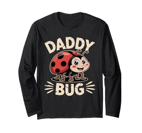 Ladybug Daddy Of The Birthday Girl Father's Day Dad Bug Langarmshirt von Bug lover Family