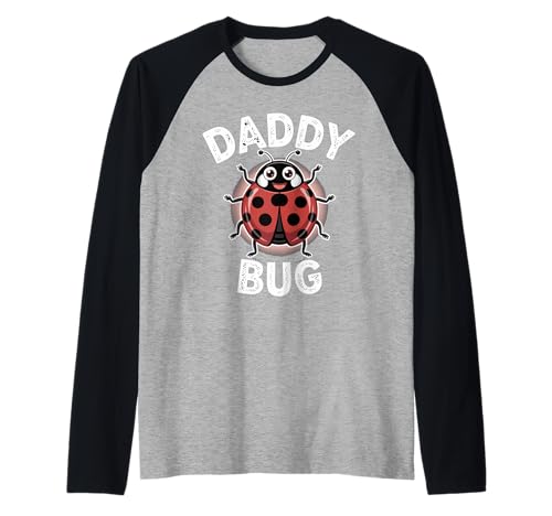 Ladybug Daddy Of The Birthday Girl Father's Day Dad Bug Raglan von Bug lover Family