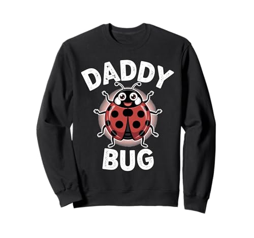 Ladybug Daddy Of The Birthday Girl Father's Day Dad Bug Sweatshirt von Bug lover Family