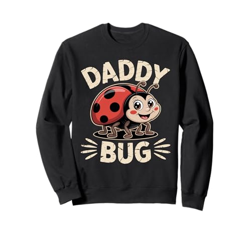 Ladybug Daddy Of The Birthday Girl Father's Day Dad Bug Sweatshirt von Bug lover Family