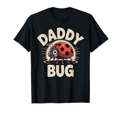 Ladybug Daddy Of The Birthday Girl Father's Day Dad Bug T-Shirt von Bug lover Family