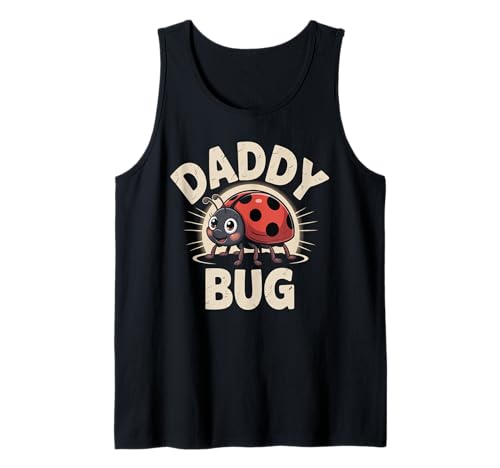 Ladybug Daddy Of The Birthday Girl Father's Day Dad Bug Tank Top von Bug lover Family