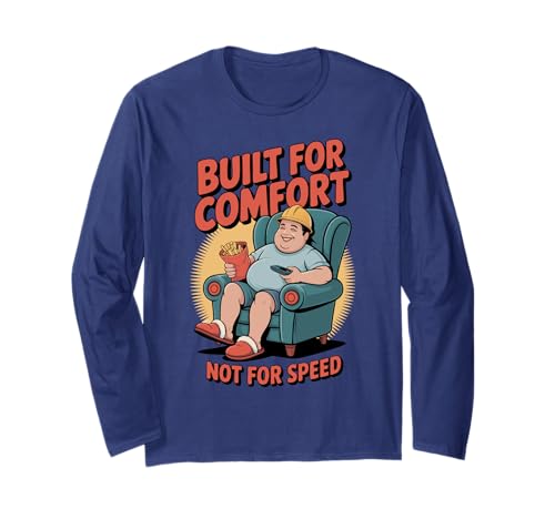 Lustiges Männer Motiv für Couchpotatoes und Genießer Langarmshirt Lustiges Männer Motiv für Couchpotatoes und Genießer Langarmshirt von Built for Comfort Not for Speed Comic Design