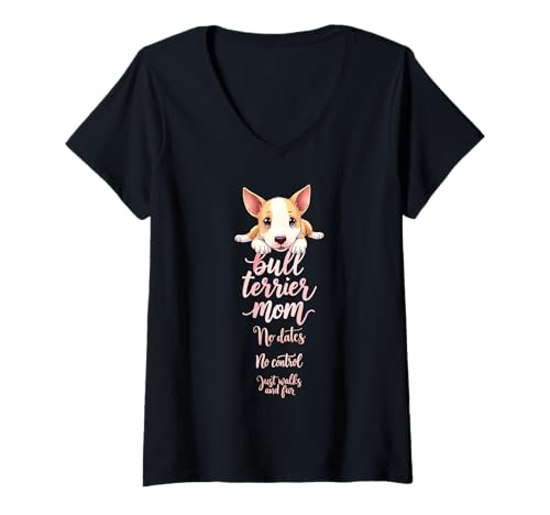 Damen Lustiger Bullterrier Mom Dog Bullterrier Humor Zitat T-Shirt mit V-Ausschnitt Damen Lustiger Bullterrier Mom Dog Bullterrier Humor Zitat T-Shirt mit V-Ausschnitt von Bull Terrier Fun Designs