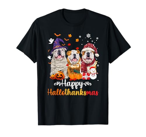 Herren Damen Bulldogge Hund Weihnachten Halloween Thanksgiving T-Shirt Herren Damen Bulldogge Hund Weihnachten Halloween Thanksgiving T-Shirt von Bulldog Happy Hallothankmas Holiday Dog