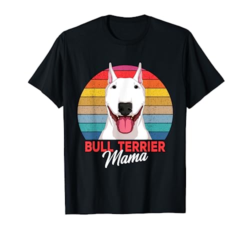 Bullterrier Hunde Mama Bull Terrier Hund Frauchen T-Shirt von Bullterrier Hunde & Welpen Geschenkideen