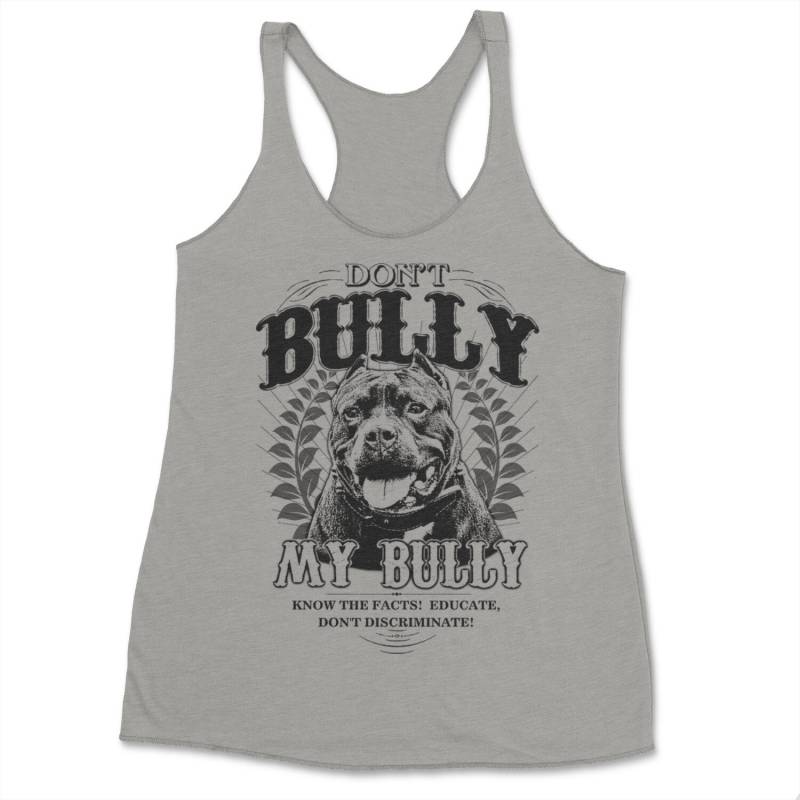 Don't Bully My Pitbull Tank-Top Für Frauen Tri Mischung Racerback von BullySupplies