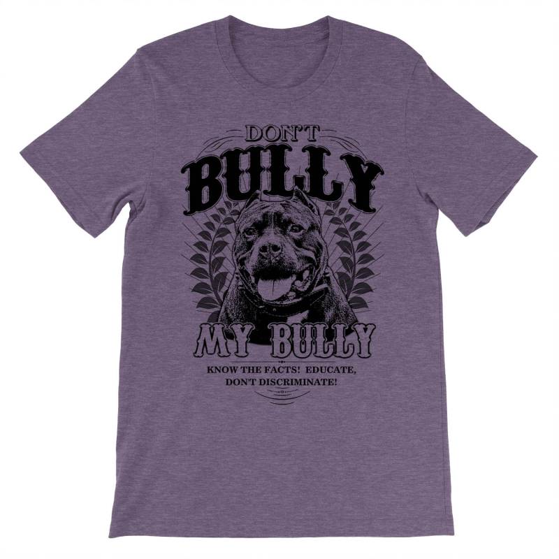 Nicht Bully Mein Pitbull Shirt Für Erwachsene Unisex Dimensionierung Xs - 4X von BullySupplies