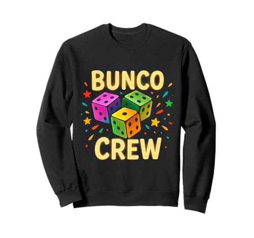 Bunco Crew Funny Bunco Game Night Party für Damen und Mädchen Sweatshirt Bunco Crew Funny Bunco Game Night Party für Damen und Mädchen Sweatshirt von Bunco Game Night Bunco Player Apparel Co.