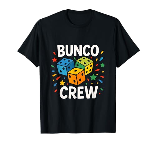 Bunco Crew Funny Bunco Game Night Party für Damen und Mädchen T-Shirt Bunco Crew Funny Bunco Game Night Party für Damen und Mädchen T-Shirt von Bunco Game Night Bunco Player Apparel Co.