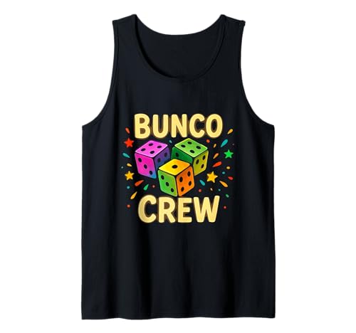 Bunco Crew Funny Bunco Game Night Party für Damen und Mädchen Tank Top Bunco Crew Funny Bunco Game Night Party für Damen und Mädchen Tank Top von Bunco Game Night Bunco Player Apparel Co.