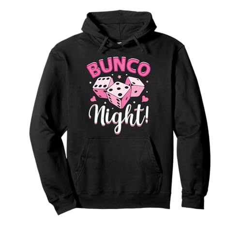 Bunco Night Lustiger Bunco Würfelspielabend für Damen Pullover Hoodie Bunco Night Lustiger Bunco Würfelspielabend für Damen Pullover Hoodie von Bunco Game Night Bunco Player Apparel Co.