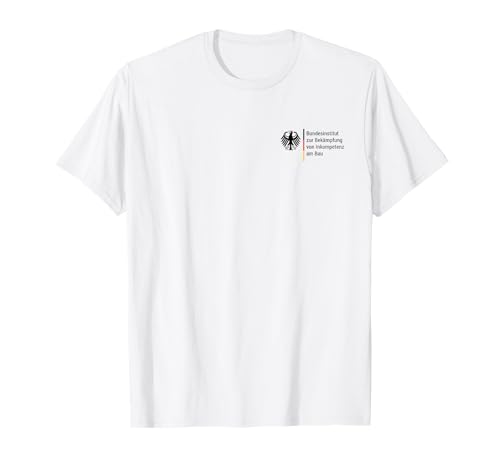 Bundesinstitut Zur Bekämpfung Von Inkompetenz Ironie T-Shirt, Herren, Unisex-Erwachsene, Kurzarm, T-Shirt, Weiß, S von Bundesinstitut Zur Bekämpfung Von Inkompetenz