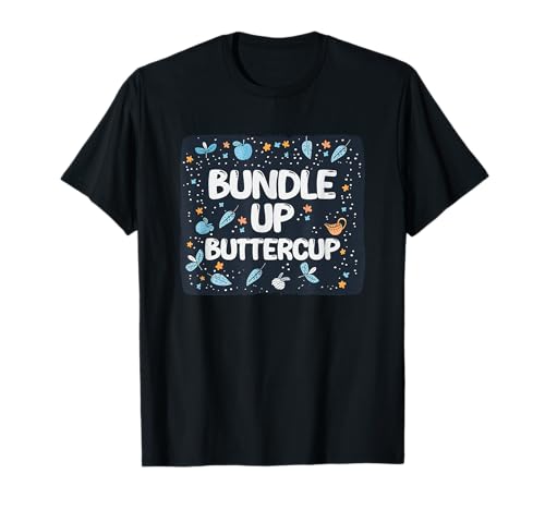 Cooles Winter Rede Kostüm mit Bundle Up für Jungen und Mädchen T-Shirt Cooles Winter Rede Kostüm mit Bundle Up für Jungen und Mädchen T-Shirt von Bundle up, Buttercup
