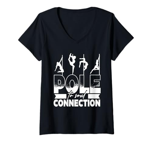 Damen Pole Dancing Poledancing Pole to Soul Connection T-Shirt mit V-Ausschnitt Damen Pole Dancing Poledancing Pole to Soul Connection T-Shirt mit V-Ausschnitt von Burlesque Pole Dancer Pole dancing
