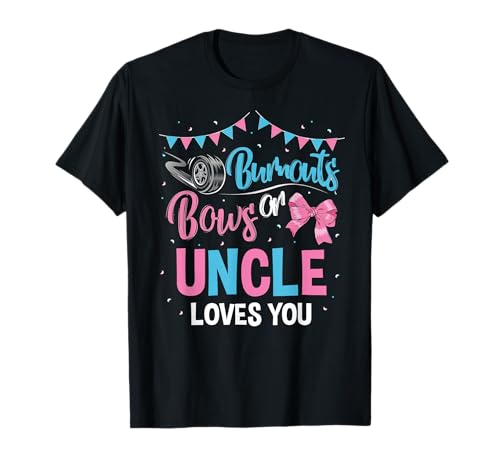 Herren Burnouts oder Bows Uncle Loves You Gender Reveal Babyparty T-Shirt Herren Burnouts oder Bows Uncle Loves You Gender Reveal Babyparty T-Shirt von Burnouts Or Bows Gender Reveal Decorations Funny