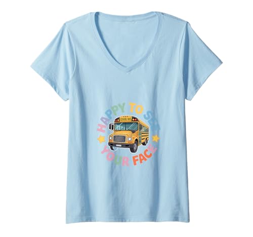 Damen Happy to See Your Face Bus Driver Studenten Schulbus T-Shirt mit V-Ausschnitt Damen Happy to See Your Face Bus Driver Studenten Schulbus T-Shirt mit V-Ausschnitt von Bus Driver Cute Funny Inspiring
