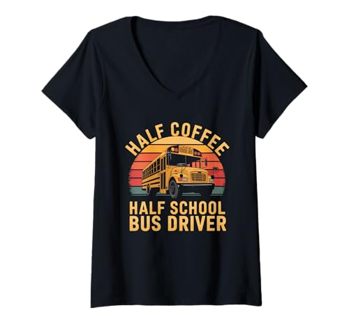 Damen Halbkaffee Halbschulbus Fahrer Retro Schulbus T-Shirt mit V-Ausschnitt von Bus Riding School Bus Ride School Bus Driving