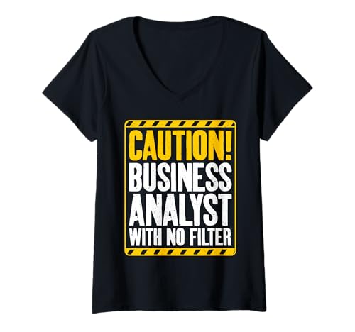 Damen Vorsicht Business Analyst ohne Filter Business Analyst T-Shirt mit V-Ausschnitt Damen Vorsicht Business Analyst ohne Filter Business Analyst T-Shirt mit V-Ausschnitt von Business Analyst Gifts