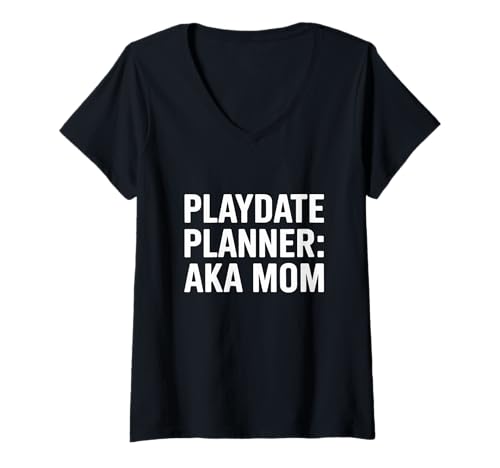 Damen Playdate Planner AKA Mom Fun Schedules Elternschaft T-Shirt mit V-Ausschnitt Damen Playdate Planner AKA Mom Fun Schedules Elternschaft T-Shirt mit V-Ausschnitt von Busy Mothers Family Organizer Life