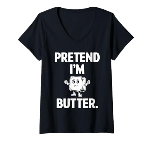 Damen Pretend I'm Butter T-Shirt mit V-Ausschnitt von Butter Food