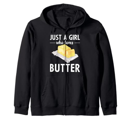 Butter Lovers Butter Nur EIN Mädchen, das Butter liebt Kapuzenjacke Butter Lovers Butter Nur EIN Mädchen, das Butter liebt Kapuzenjacke von Butter Lovers Tees