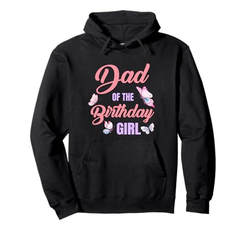 Niedlicher Vater des Geburtstags Mädchen Schmetterling passende Familie Mädchen Pullover Hoodie von Butterfly Birthday Party Girl Butterflies Theme