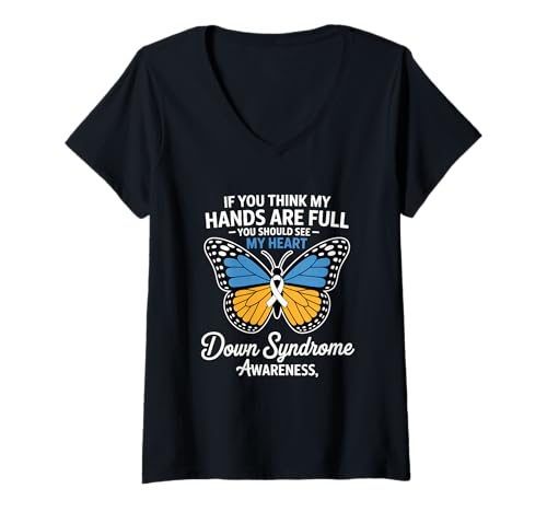 Damen Wenn du denkst, DASS Meine Hände voll sind, solltest du Mein Herz sehen T-Shirt mit V-Ausschnitt Damen Wenn du denkst, DASS Meine Hände voll sind, solltest du Mein Herz sehen T-Shirt mit V-Ausschnitt von Butterfly Support Down Syndrome Awareness