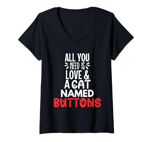 Damen Katzennamen-Knöpfe – Alles, was Sie brauchen, ist Liebe T-Shirt mit V-Ausschnitt von Buttons Cat Name Gifts