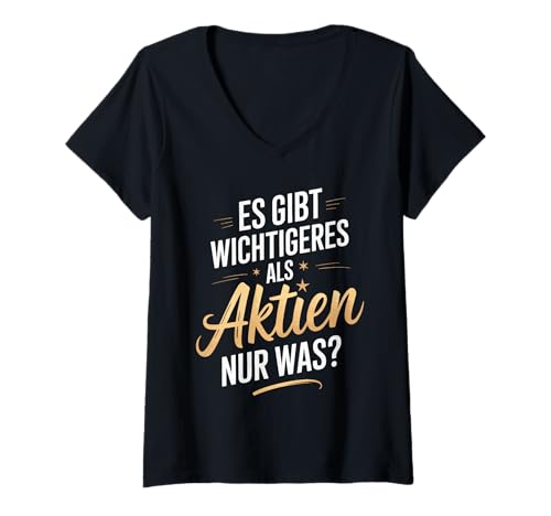 Damen Aktien Börse Trader Dividenden T-Shirt mit V-Ausschnitt von Buy And Hold Finanzielle Freiheit