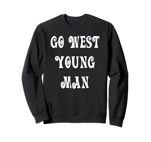 Geh nach Westen Young Man Americana Sweatshirt von Buy Cool Shirts