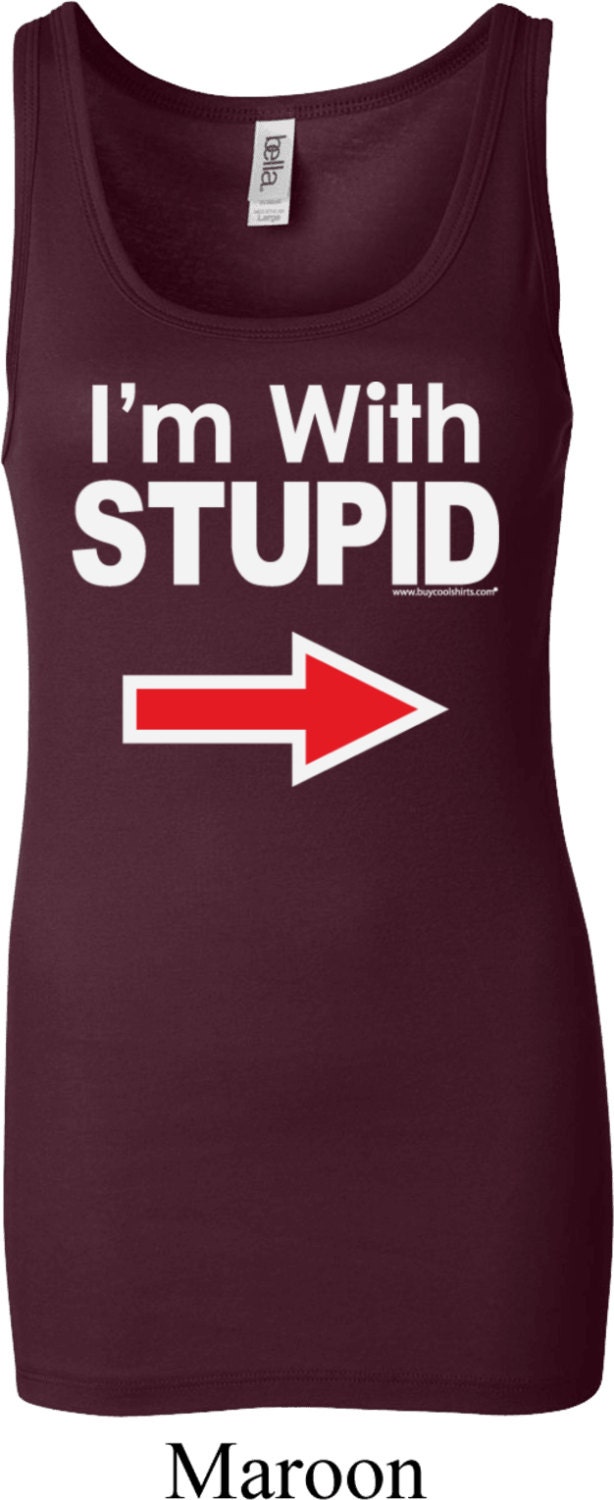 I " M With Stupid White Print Ladies Longer Length Tank Top Whtstupid-8780 I " M With Stupid White Print Ladies Longer Length Tank Top Whtstupid-8780 von BuyCoolShirts